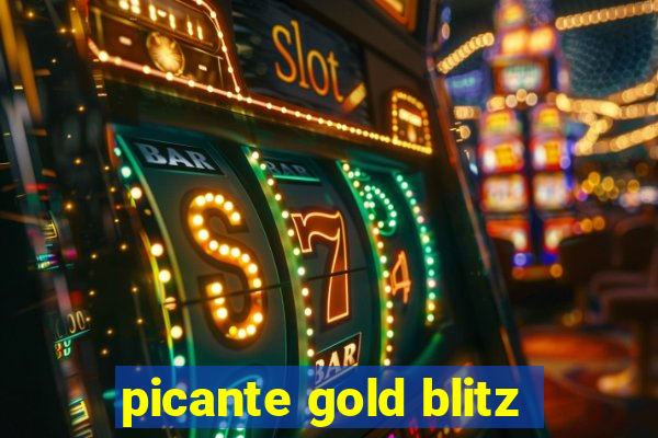 picante gold blitz